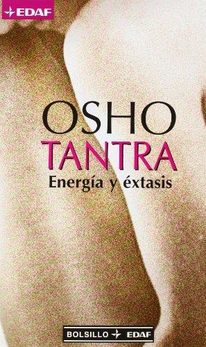 TANTRA ENERGIA Y EXTASIS (EDAF Bolsillo)