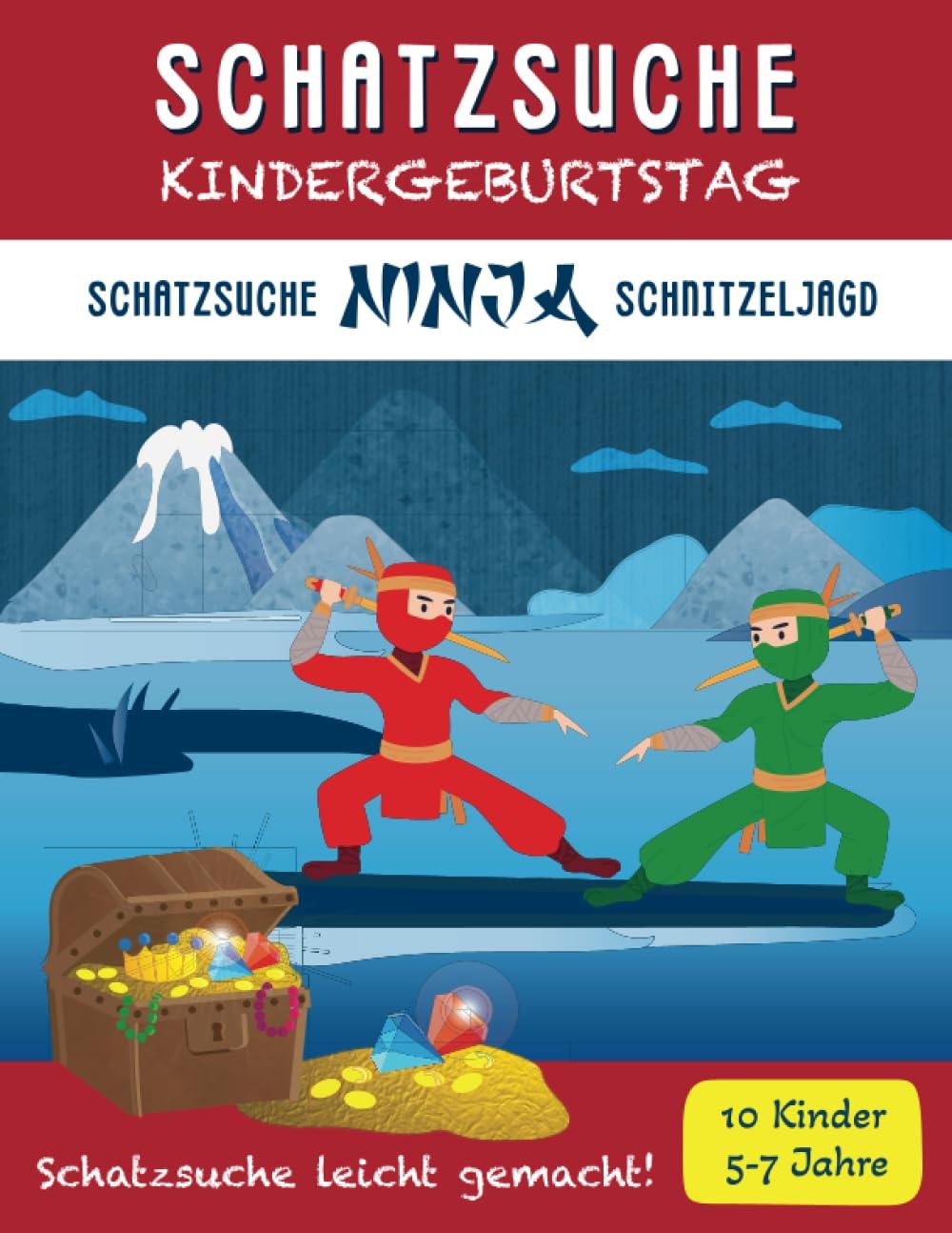 Schatzsuche Kindergeburtstag: Komplettset Ninja Schnitzeljagd: für 5-7 Jährige / bis zu 10 Kinder / Inkl. Einladungen, Schatzkarte, Rätseln & Urkunden (Schatzsuche Spass Schnitzeljagden)