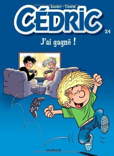 Cédric. Vol. 24. J'ai gagné !