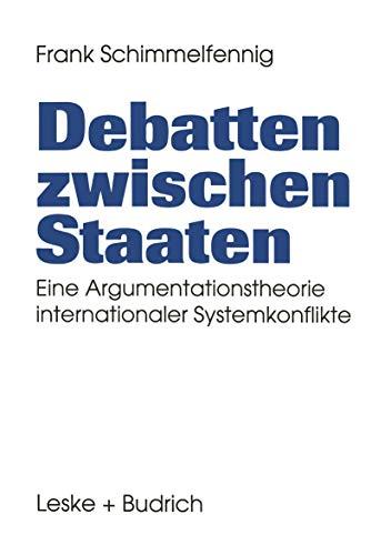 Debatten Zwischen Staaten (German Edition)