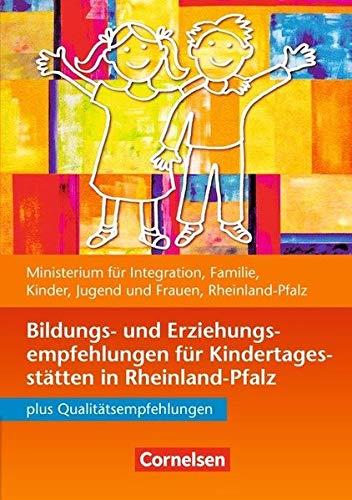 Bildungs- und Erziehungspläne / Bildungs- und Erziehungsempfehlungen Rheinland-Pfalz (4. Auflage): Buch