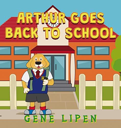 Arthur goes Back to School (Kids Books for Young Explorers, Band 4)