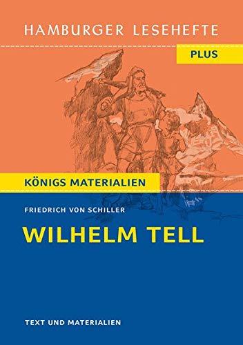 Wilhelm Tell: Ein Schauspiel (Hamburger Lesehefte PLUS)