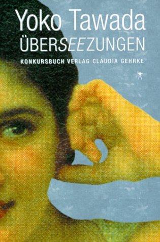 Überseezungen: Literarische Essays