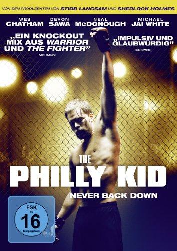 The Philly Kid: Never Back Down