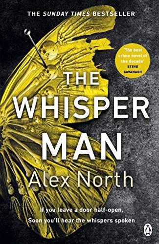 The Whisper Man: The chilling must-read Richard & Judy thriller pick: The chilling must-read thriller of the year