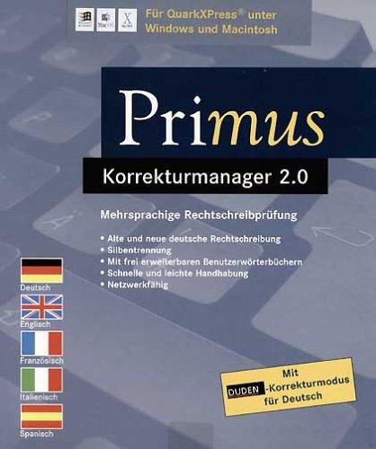 Primus Korrekturmanager 2.0 für QuarkXpress, Mehrsprachige Rechtschreibprüfung f. Deutsch, Englisch, Französisch, Spanisch u. Italienisch. Mit Duden-Korrekturmodus für Deutsch.