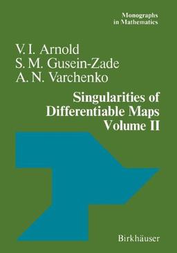 Singularities of Differentiable Maps (Monographs in Mathematics)