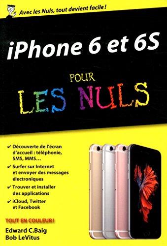 iPhone 6 et 6S pour les nuls