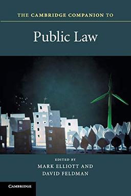 The Cambridge Companion to Public Law (Cambridge Companions to Law)