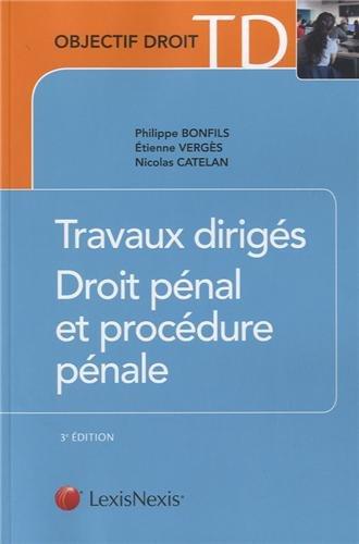 Travaux dirigés, droit pénal et procédure pénale