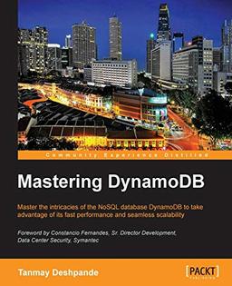 Mastering DynamoDB (English Edition)