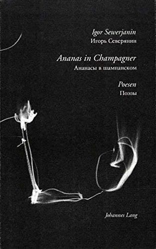 Ananas in Champagner: Poesen