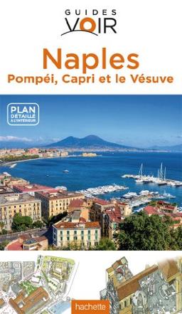 Naples : Pompéi, Capri et le Vésuve