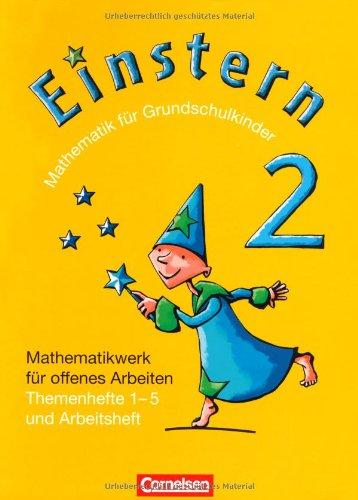 Einstern - Bisherige Ausgabe: Band 2 - Themenhefte 1-5, Arbeitsheft und Kartonbeilagen im Schuber: Zum mehrjährigen Gebrauch: Mathematik für Grundschulkinder, Mathemathikwerk für offenes Arbeiten