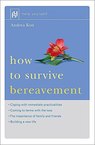 How to Survive Bereavement