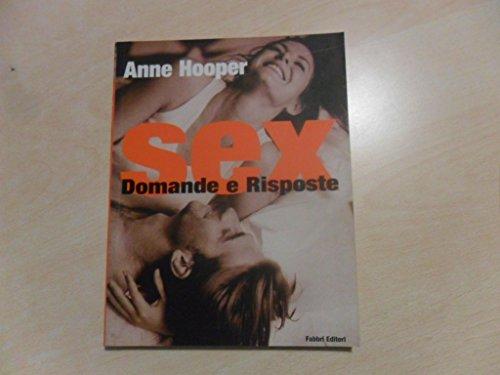 Sex. Domande e risposte (Fabbri. Varia)