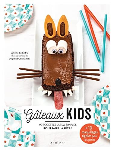 Gâteaux kids : 40 recettes ultra-simples pour faire la fête !