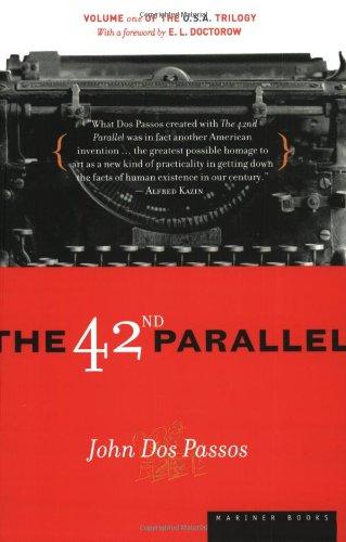 42nd Parallel (U.S.A. Trilogy)