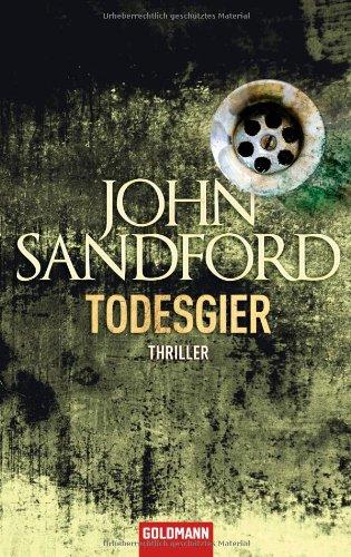 Todesgier: Thriller