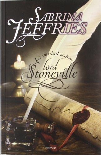 Los demonios de Hastead Hall I. La verdad sobre Lord Stoneville (Romantica Historica)