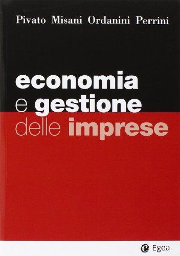 Economia e gestione delle imprese (I Manuali)