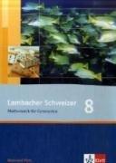 Lambacher Schweizer - Ausgabe Rheinland-Pfalz 2005: Lambacher Schweizer - Neubearbeitung. 8. Schuljahr. Ausgabe Rheinland-Pfalz: Schülerbuch