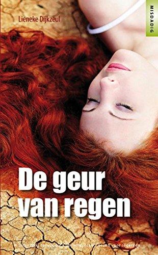 De geur van regen (Lezen voor iedereen, Band 7)