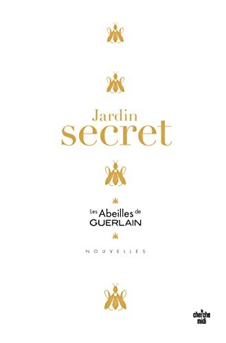 Les abeilles de Guerlain. Jardin secret