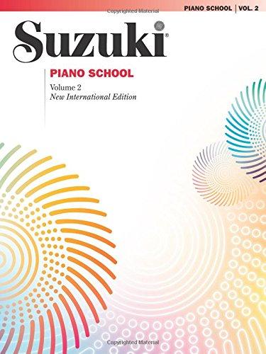 Suzuki Piano School 2, New International Edition (Suzuki Method Core Materials)