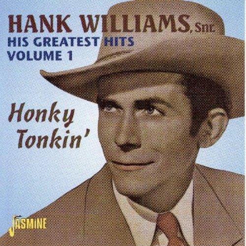 Greatest Hits-Honky Tonkin'