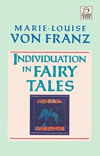 Individuation in Fairy Tales (C. G. Jung Foundation Books) (C. G. Jung Foundation Books Series, Band 3)