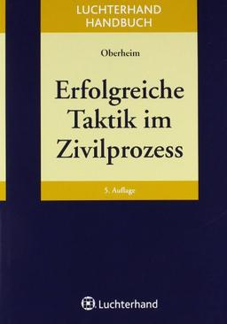 Erfolgreiche Taktik im Zivilprozess