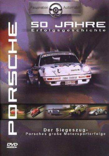 Faszination Porsche - die größten Motorsporterfolge