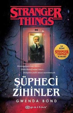 Süpheci Zihinler - Stranger Things