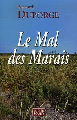 Le mal des marais