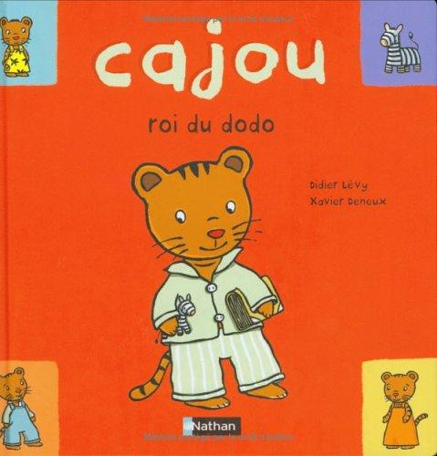 Cajou. Vol. 4. Cajou, roi du dodo