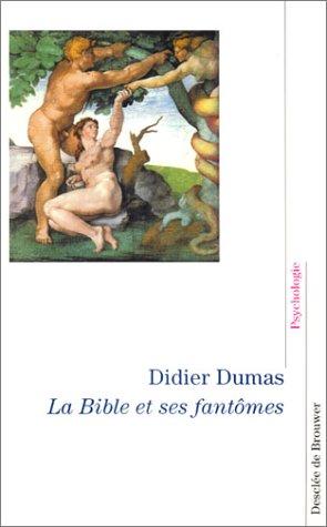 La Bible et ses fantômes