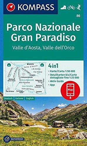 Parco Nazionale Gran Paradiso, Valle d'Aosta, Valle dell'Orco: 4in1 Wanderkarte 1:50000 mit Aktiv Guide und Detailkarten inklusive Karte zur offline ... Skitouren. (KOMPASS-Wanderkarten, Band 86)