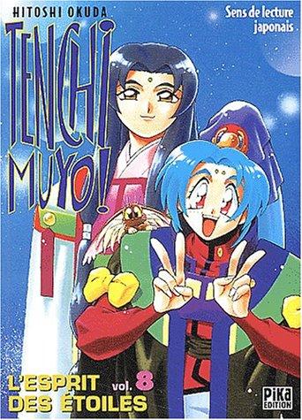 Tenchi Muyo ! : l'esprit des étoiles. Vol. 8