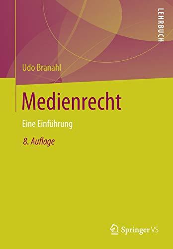 Medienrecht: Eine Einführung