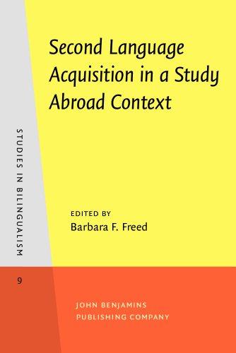 Second Language Acquisition in a Study Abroad Context (Studies in Bilingualism, Vol 9)