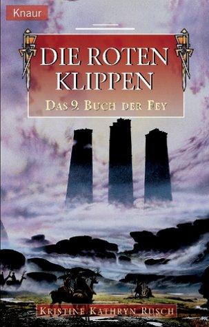 Das Buch der Fey 09: Die roten Klippen