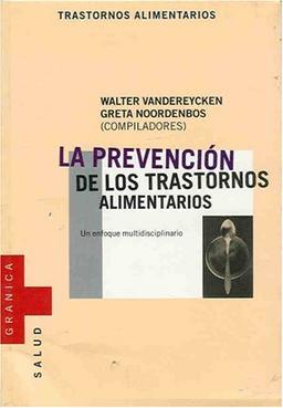 LA Prevencion De Los Transtornos Alimentarios