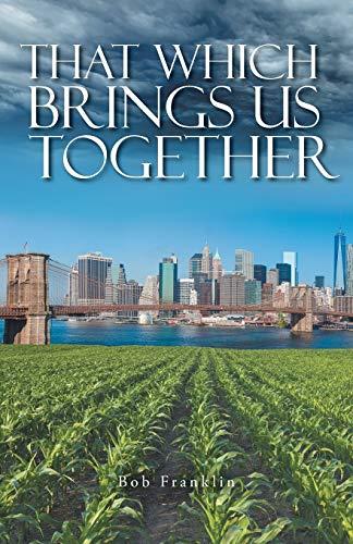 That Which Brings Us Together (Armor of God, Band 2)