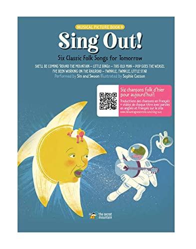 Sing Out!: Six Classic Folk Songs for Tomorrow