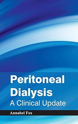 Peritoneal Dialysis: A Clinical Update