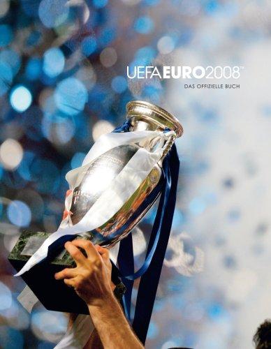 UEFA EURO 2008  Luxusausgabe: Das offizielle Buch