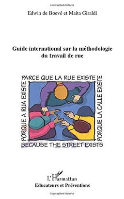 Guide international sur la méthodologie du travail de rue