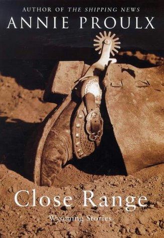 Close Range: Wyoming Stories